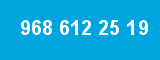 968 612 25 19
